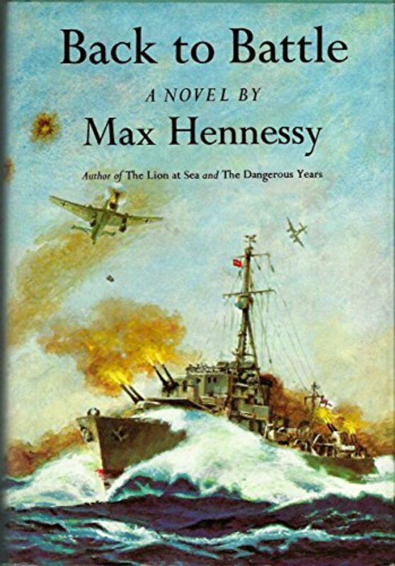 Book cover for "Back To Battle" by Mark Hebden