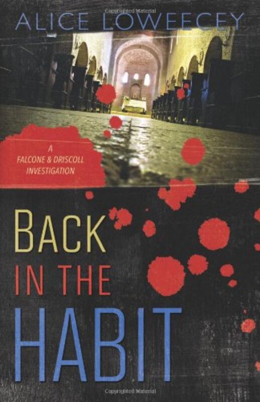 Book cover for "Back in the Habit" by Alice Loweecey