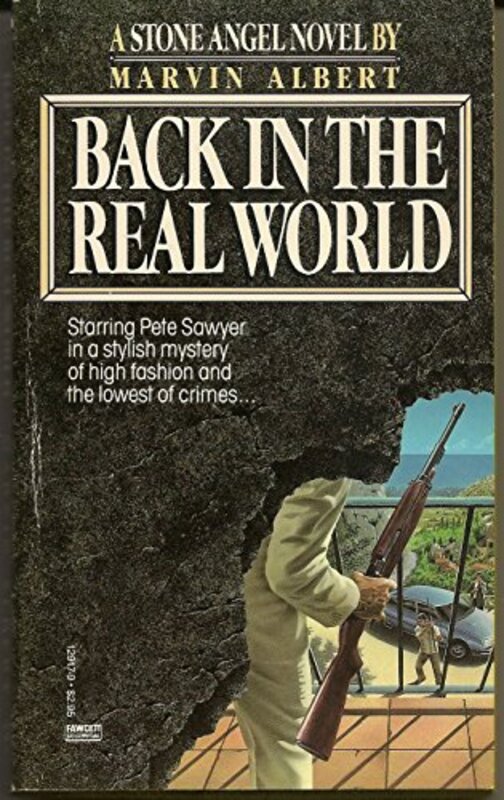 Book cover for "Back in the Real World" by Marvin H Albert