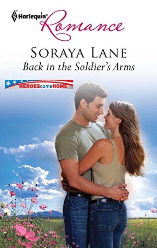Book cover for "Back in the Soldier's Arms" by Soraya M Lane
