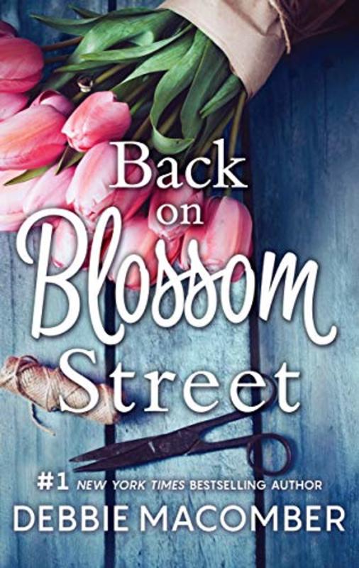 Book cover for "Back on Blossom Street" by Debbie Macomber