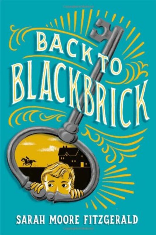 Book cover for "Back to Blackbrick" by Sarah Moore Fitzgerald