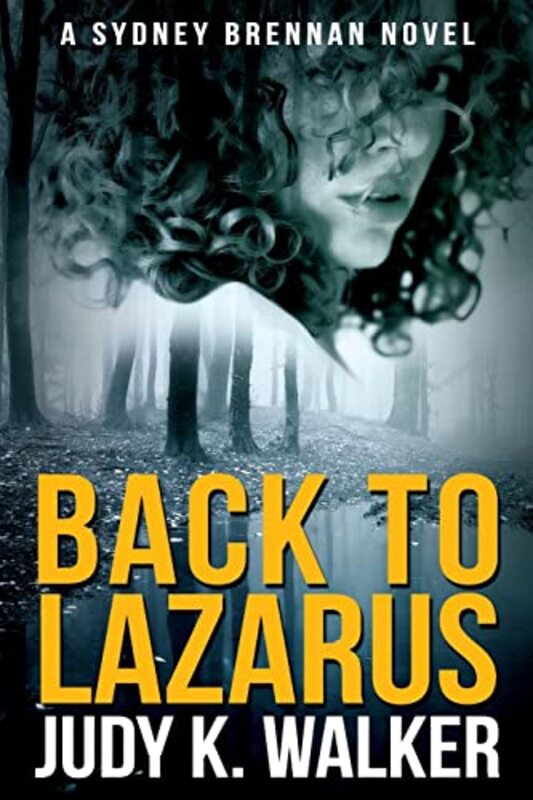 Book cover for "Back to Lazarus" by Judy K Walker