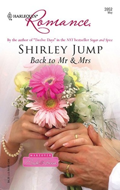 Book cover for "Back to Mr and Mrs" by Shirley Jump