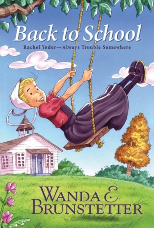 Book cover for "Back to School" by Wanda E Brunstetter