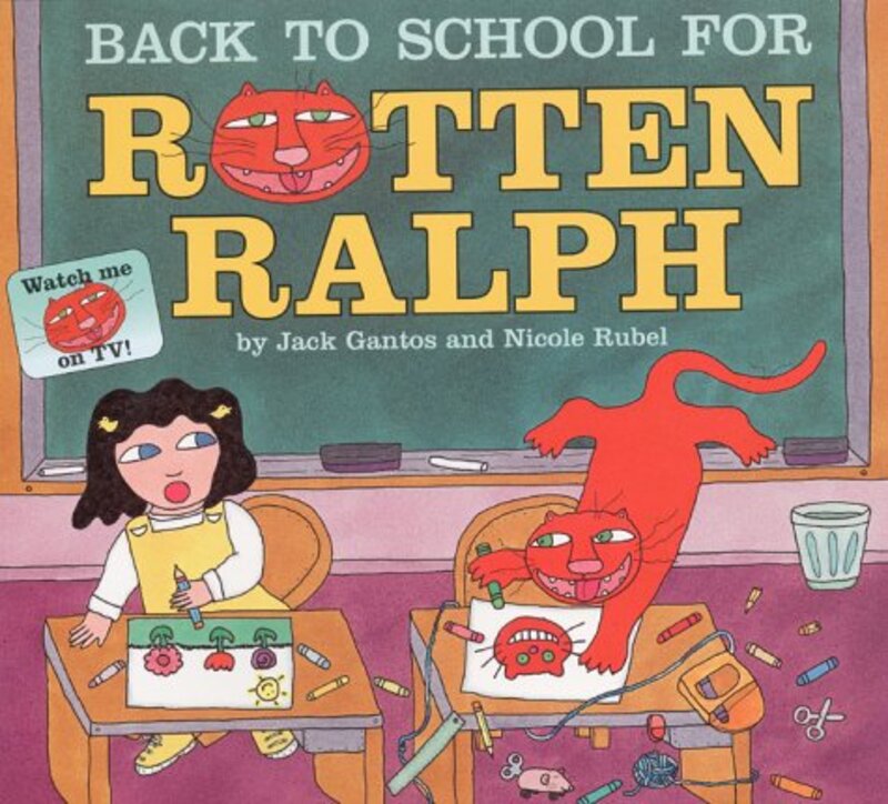 Book cover for "Back to School for Rotten Ralph" by Jack Gantos
