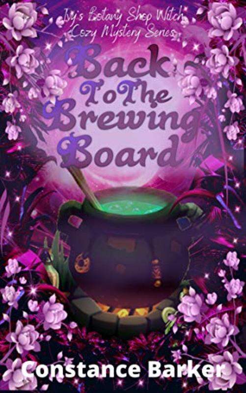 Book cover for "Back to the Brewing Board" by Constance Barker