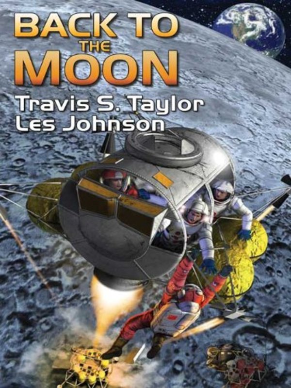 Book cover for "Back to the Moon" by Travis S Taylor