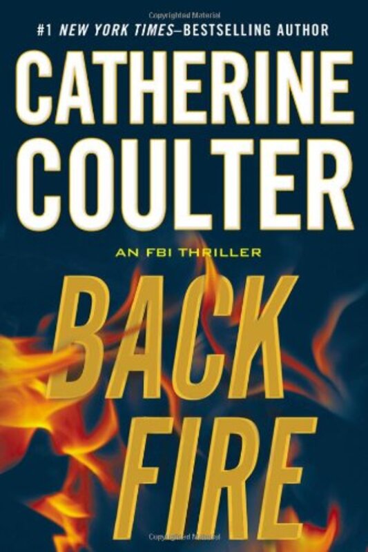Book cover for "Backfire" by Catherine Coulter