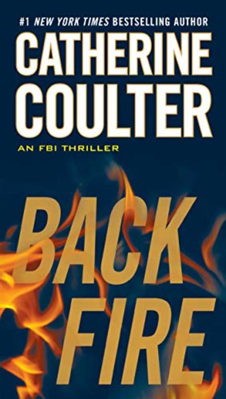 Book cover for "Backfire" by Catherine Coulter