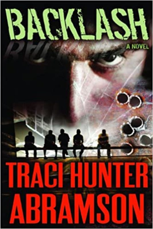 Book cover for "Backlash" by Traci Hunter Abramson