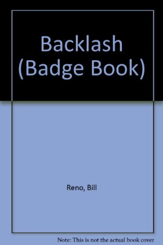 Book cover for "Backlash" by Bill Reno