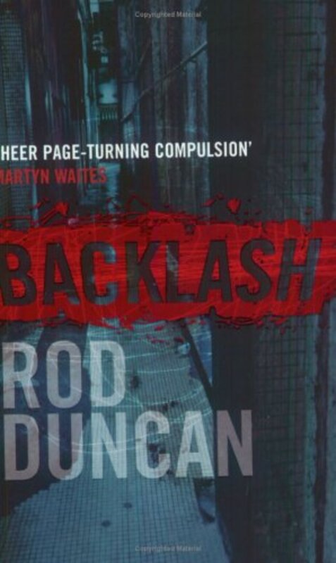 Book cover for "Backlash" by Rod Duncan