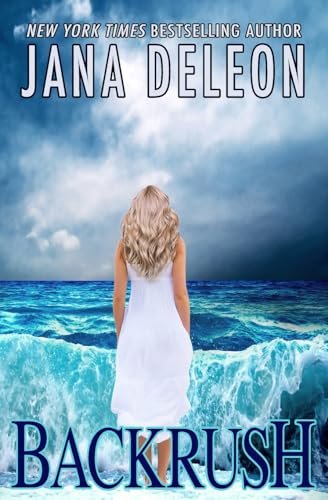 Book cover for "Backrush" by Jana DeLeon