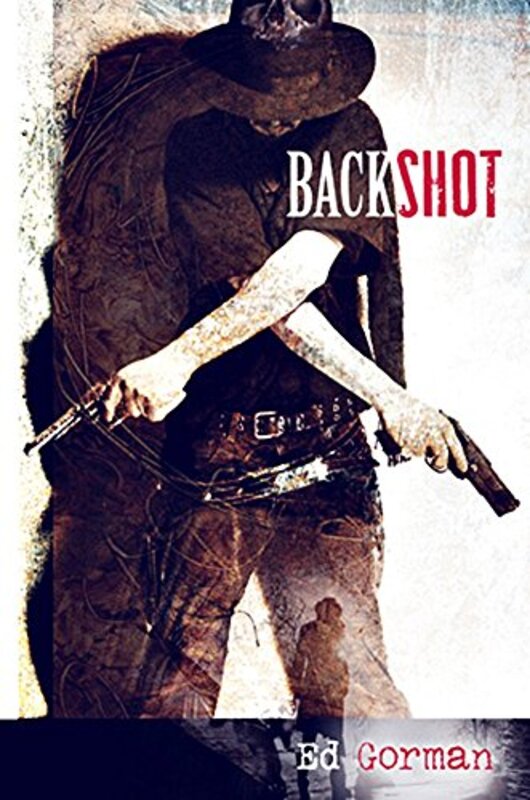 Book cover for "Backshot" by Ed Gorman