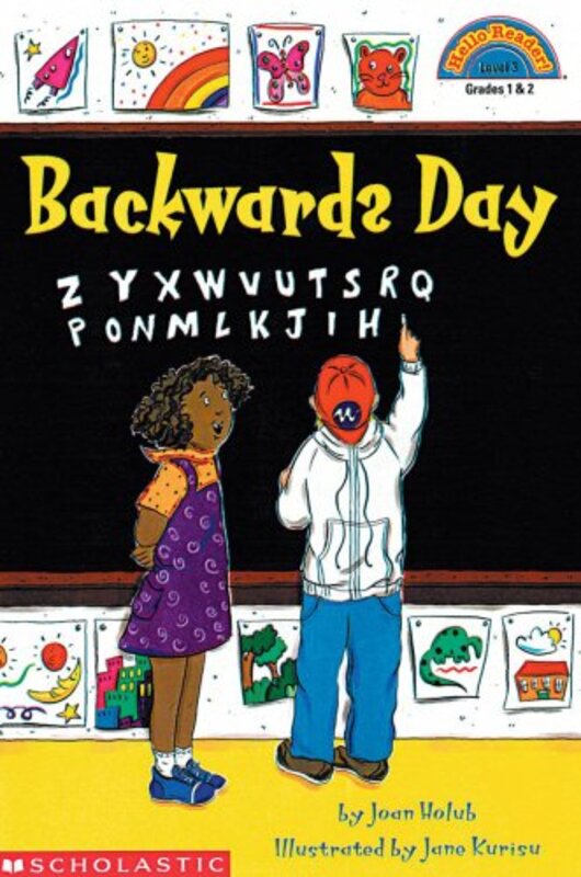 Book cover for "Backwards Day" by Joan Holub