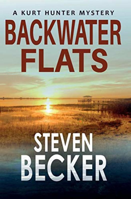Book cover for "Backwater Flats" by Steven Becker