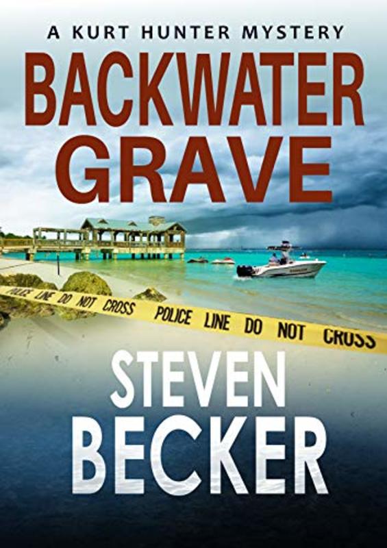 Book cover for "Backwater Grave" by Steven Becker