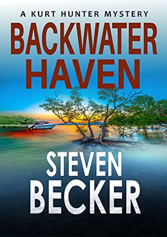 Book cover for "Backwater Haven" by Steven Becker