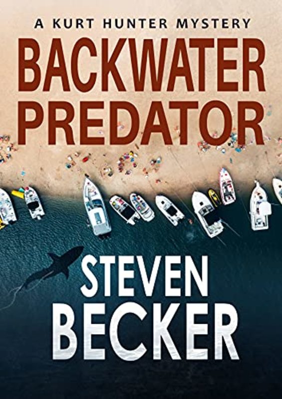 Book cover for "Backwater Predator" by Steven Becker