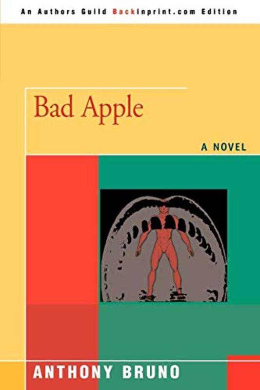 Book cover for "Bad Apple" by Anthony Bruno