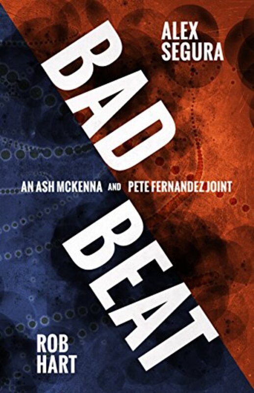 Book cover for "Bad Beat" by Rob Hart