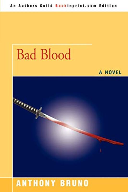 Book cover for "Bad Blood" by Anthony Bruno