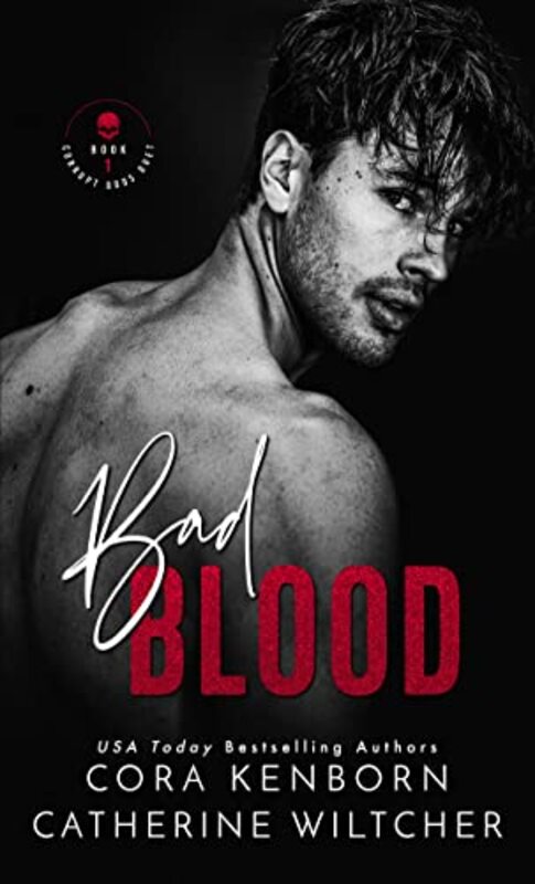Book cover for "Bad Blood" by Cora Kenborn