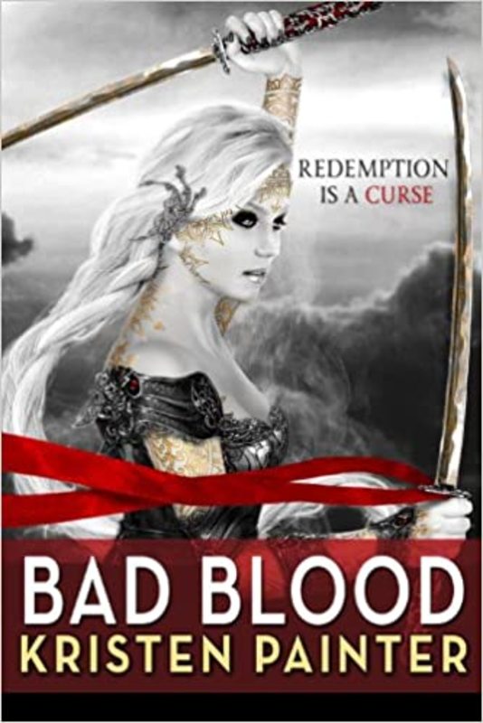 Book cover for "Bad Blood" by Kristen Painter