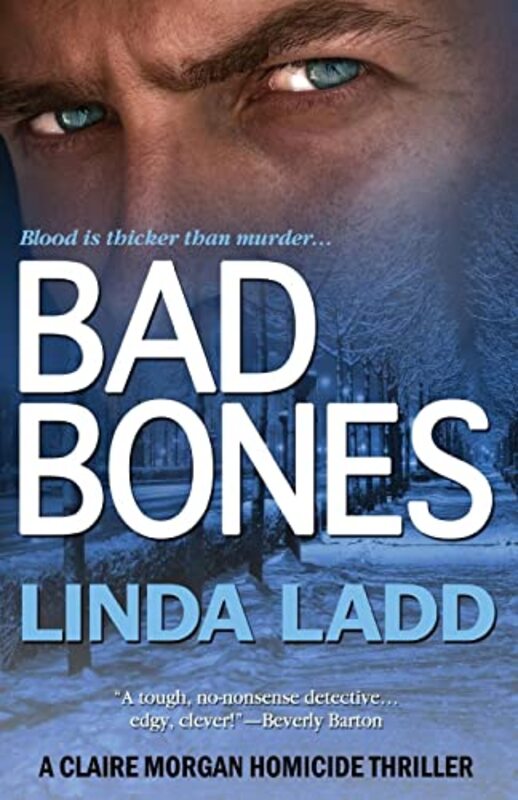 Book cover for "Bad Bones" by Linda Ladd