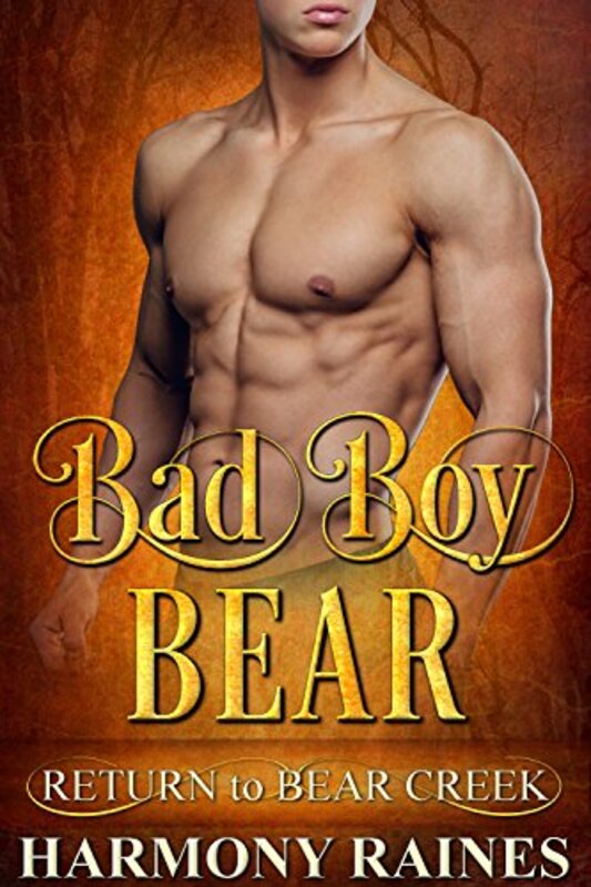 Book cover for "Bad Boy Bear" by Harmony Raines
