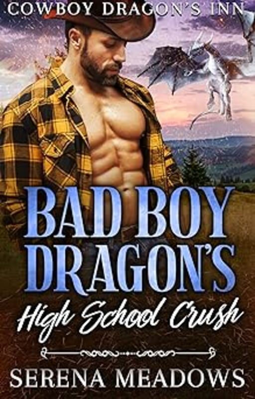 Book cover for "Bad Boy Dragon’s High School Crush" by Serena Meadows