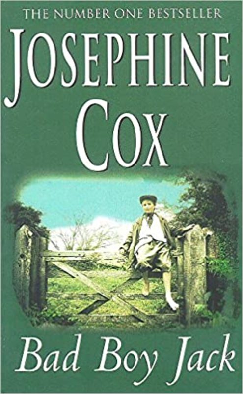 Book cover for "Bad Boy Jack" by Josephine Cox