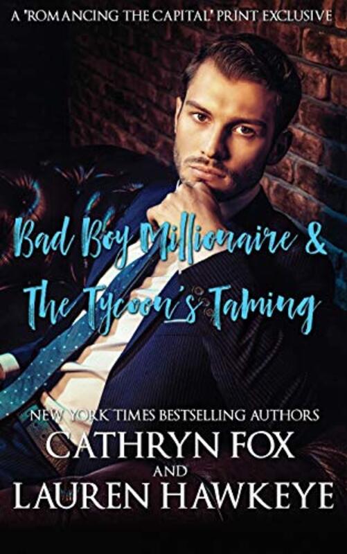 Book cover for "Bad Boy Millionaire, The Tycoon's Taming" by Cathryn Fox