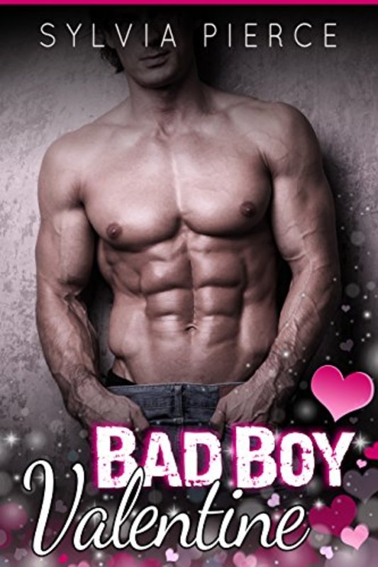 Book cover for "Bad Boy Valentine" by Sylvia Pierce
