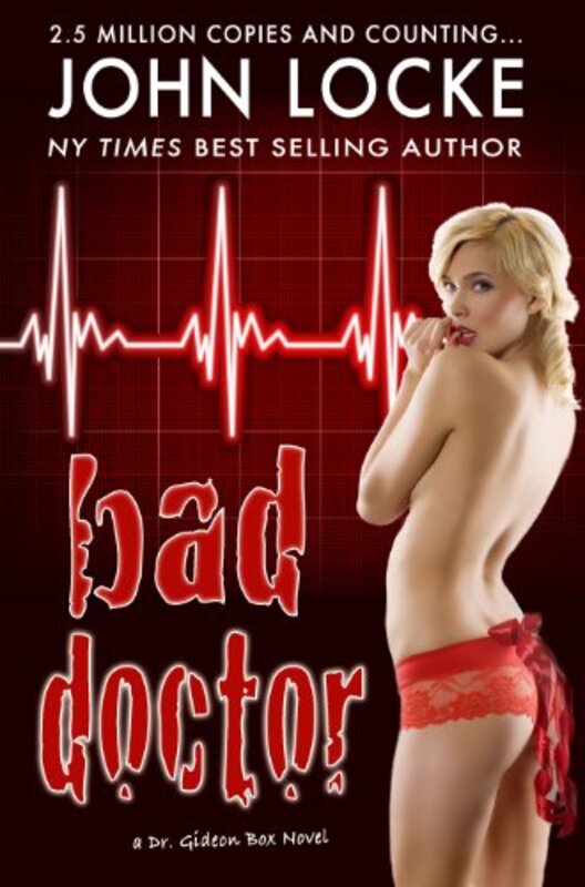 Book cover for "Bad Doctor" by John Locke