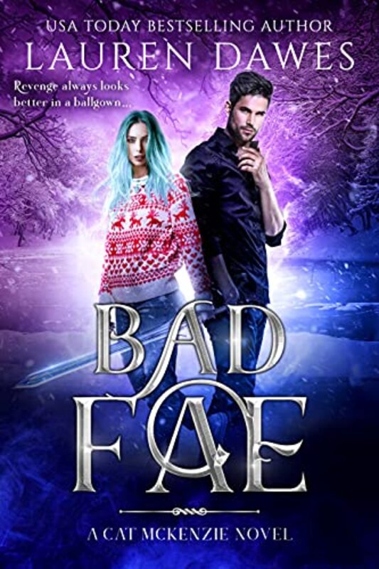 Book cover for "Bad Fae" by Lauren Dawes