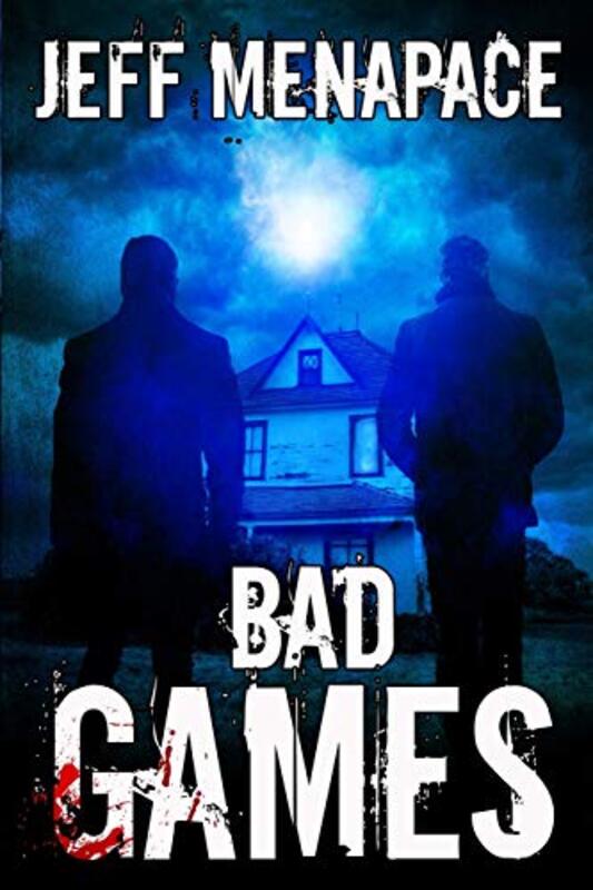 Book cover for "Bad Games" by Jeff Menapace