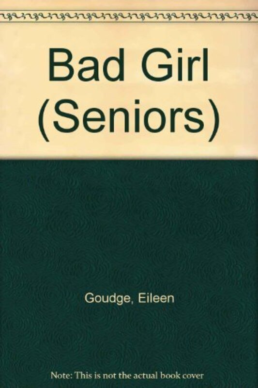 Book cover for "Bad Girl" by Eileen Goudge