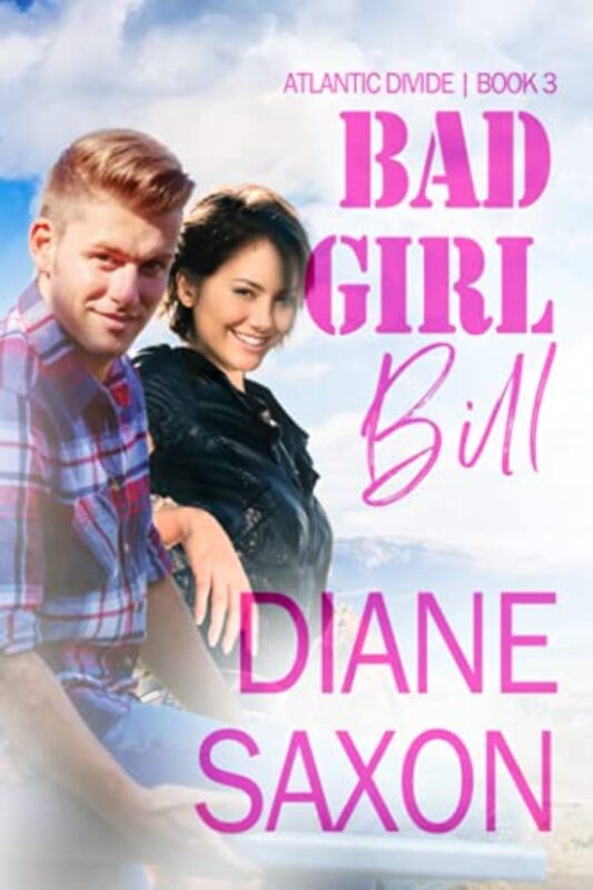 Book cover for "Bad Girl Bill" by Diane Saxon