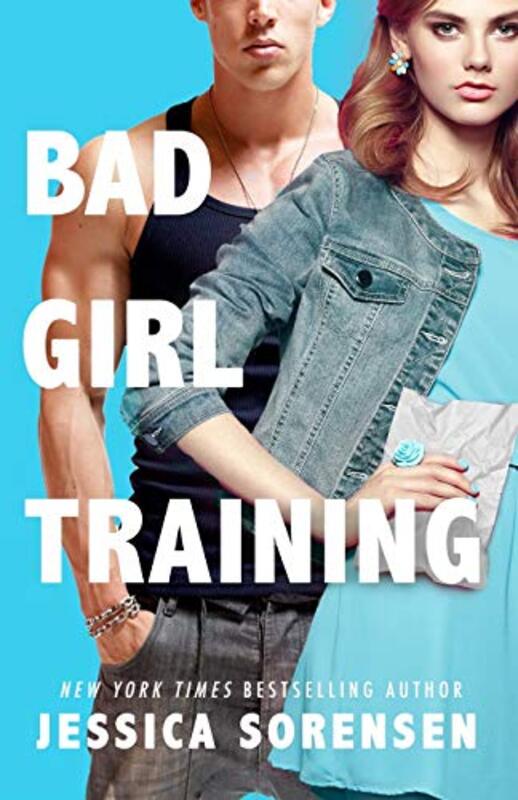 Book cover for "Bad Girl Training" by Jessica Sorensen