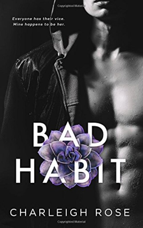 Book cover for "Bad Habit" by Charleigh Rose