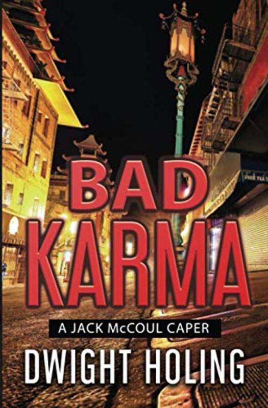 Book cover for "Bad Karma" by Dwight Holing