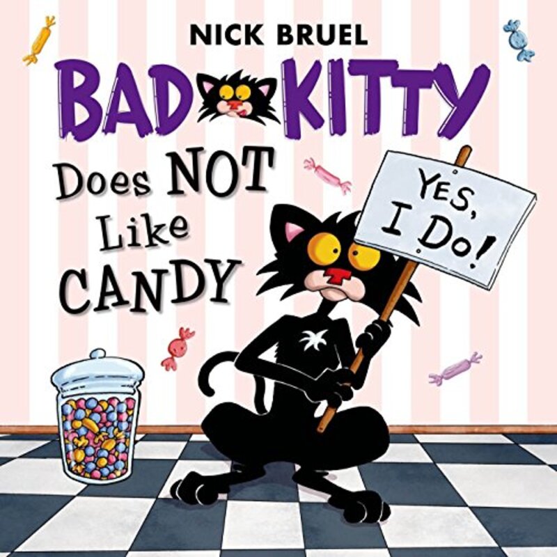 Book cover for "Bad Kitty Does Not Like Candy" by Nick Bruel