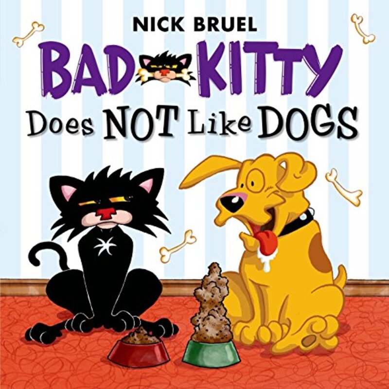 Book cover for "Bad Kitty Does Not Like Dogs" by Nick Bruel