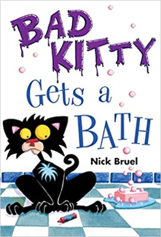 Book cover for "Bad Kitty Gets a Bath" by Nick Bruel
