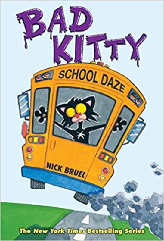 Book cover for "Bad Kitty School Daze" by Nick Bruel