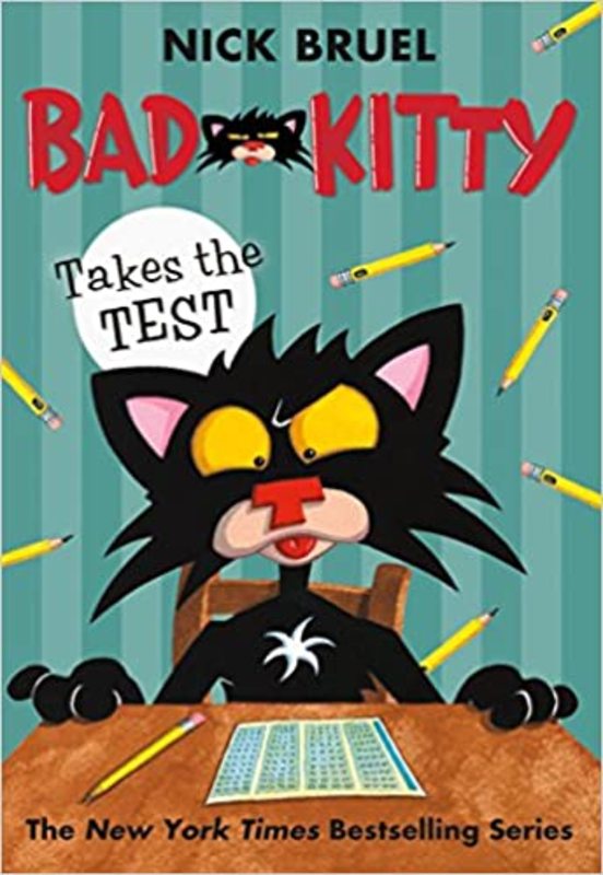 Book cover for "Bad Kitty Takes the Test" by Nick Bruel