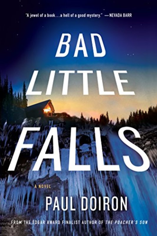 Book cover for "Bad Little Falls" by Paul Doiron
