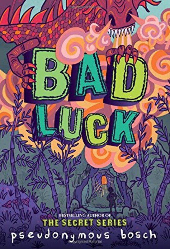 Book cover for "Bad Luck" by Pseudonymous Bosch